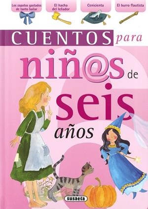 Cuentos para niñ@s de seis años | 9788430569793 | Susaeta, Equipo