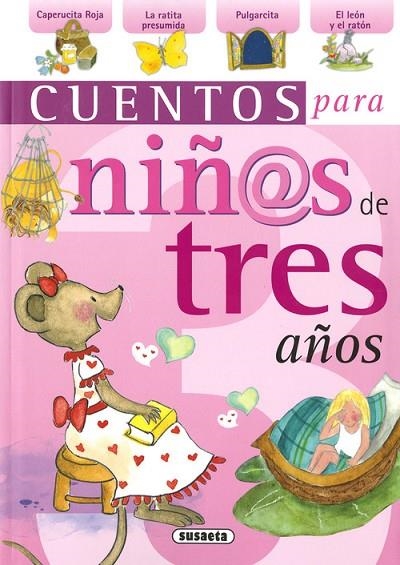 Cuentos para niñ@s de tres años | 9788430569762 | Susaeta, Equipo