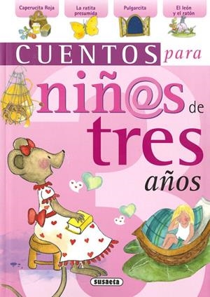 Cuentos para niñ@s de tres años | 9788430569762 | Susaeta, Equipo