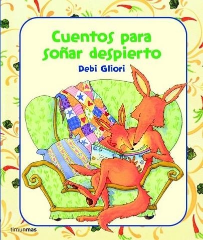 Cuentos para soñar despierto | 9788408082309 | Gliori, Debi