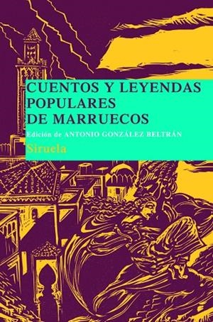 Cuentos y leyendas populares de Marruecos | 9788498413243