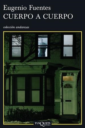 Cuerpo a cuerpo | 9788483103890 | Fuentes, Eugenio