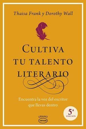 Cultiva tu talento literario | 9788479538026 | Frank, Thaisa;Wall, Dorothy