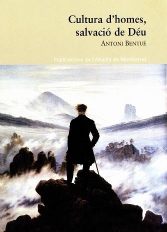 Cultura d'homes, salvació de Déu | 9788484159971 | Bentué Bentué, Antoni
