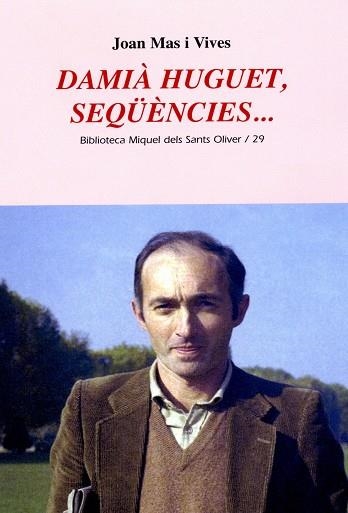 Damià Huguet, seqüències... | 9788484159810 | Mas i Vives, Joan