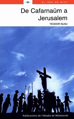 De Cafarnaüm a Jerusalem | 9788498830385 | Suau Puig, Teodor
