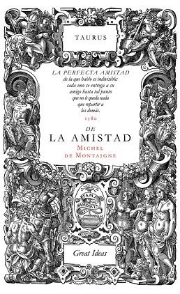 De la amistad (Serie Great Ideas 31) | 9788430616572 | Michel de Montaigne