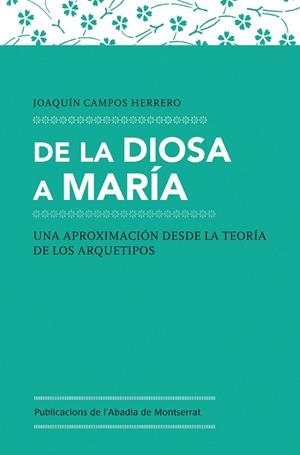 De la diosa a Maria | 9788498837476 | Campos Herrero, Joaquín