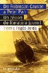 De Robinson Crusoe a Peter Pan. | 9788484379133 | Pagès Jordà, Vicenç