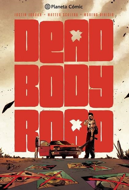 Dead Body Road | 9788415921196 | Jordan, Justin;Scalera, Matteo