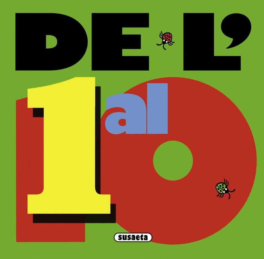 Del' 1 al 10 | 9788467704099 | Susaeta, Equipo
