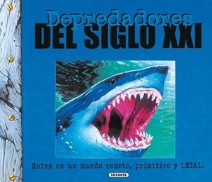 Depredadores del siglo XXI | 9788430567539 | Patience, John