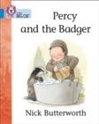 PERCY AND THE BADGER-FICTION-BLUE - BAND 4 | 9780007185856