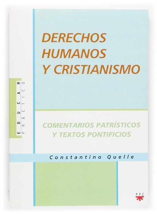 Derechos humanos y cristianismo | 9788428819411 | Quelle, Constantino