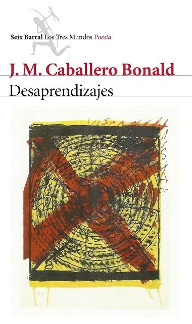 Desaprendizajes | 9788432224577 | Caballero Bonald, J. M.