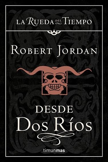 Desde dos Ríos | 9788448033668 | Jordan, Robert
