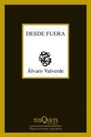 Desde fuera | 9788483830826 | Valverde, Álvaro