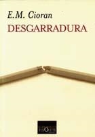 Desgarradura | 9788483109748 | Cioran, E. M.