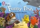 FUNNY FISH-FICTION-BLUE - BAND 4 | 9780007185801