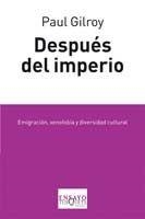 Después del imperio | 9788483830994 | Gilroy, Paul