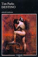 Destino | 9788483102428 | Parks, Tim