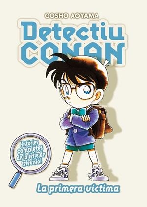 Detectiu Conan nº 05/08 La primera víctima | 9788467455403 | GOSHO AOYAMA