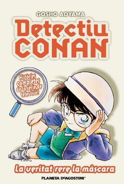 Detectiu Conan nº 06/08 La veritat rera la màscara | 9788467455410 | GOSHO AOYAMA