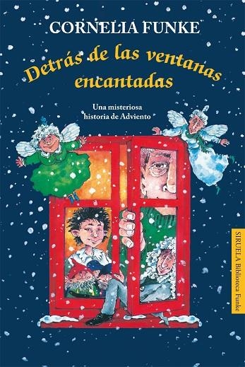 Detrás de las ventanas encantadas | 9788498416206 | Funke, Cornelia