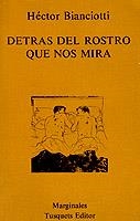 Detrás del rostro que nos mira | 9788472230521 | Bianciotti, Héctor