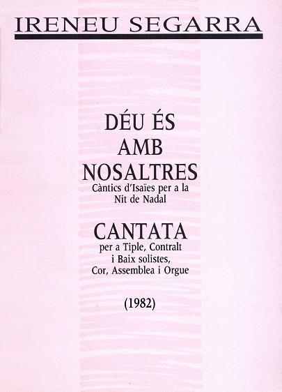Déu és amb nosaltres (Cantata) | 9788478260140 | Segarra, Ireneu