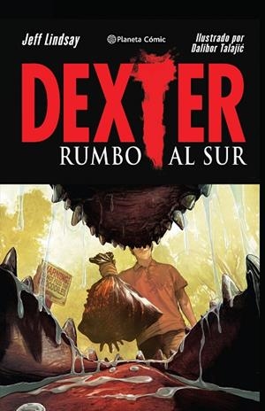 Dexter nº 02/02 | 9788416636129 | Lindsay, Jeff;Talajic, Dalibor