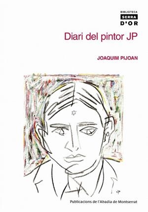 Diari del pintor JP | 9788484158899 | Pijoan, Joaquim