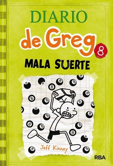 Diario de Greg 8: Mala Suerte | 9788427204638 | KINNEY , JEFF