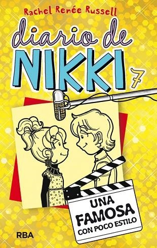 Diario de Nikki 7: Una famosa con poco estilo | 9788427208483 | RUSSELL , RACHEL RENEE