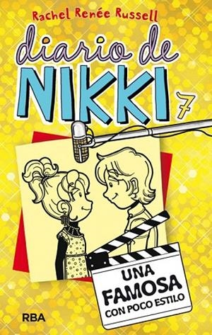 Diario de Nikki 7: Una famosa con poco estilo | 9788427208483 | RUSSELL , RACHEL RENEE