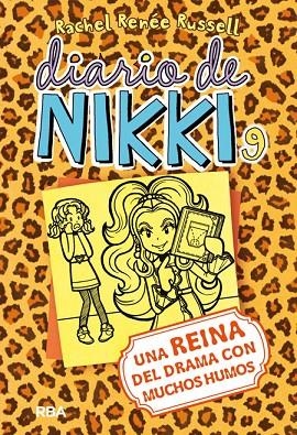 Diario de Nikki 9: Una reina del drama con muchos humos | 9788427209718 | RUSSELL , RACHEL RENEE