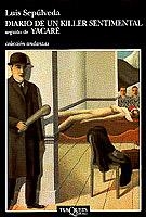 Diario de un Killer sentimental seguido de Yacaré | 9788483100639 | Sepúlveda, Luis