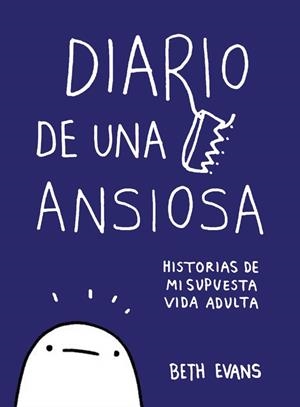 Diario de una ansiosa | 9788417247010 | Evans, Beth