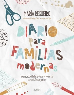 Diario para familias modernas | 9788408187752 | Regueiro, María