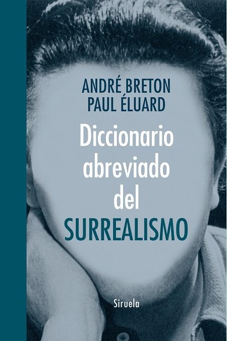 Diccionario abreviado del surrealismo | 9788416396047 | Breton, André;Eluard, Paul