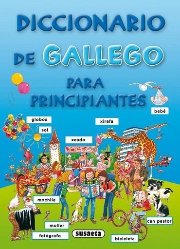 Diccionario de gallego para principiantes | 9788467703993 | Susaeta, Equipo