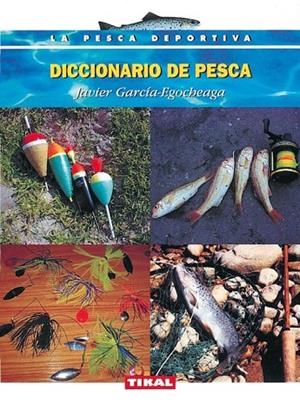 Diccionario de pesca | 9788430534722 | García-Egocheaga, Javier