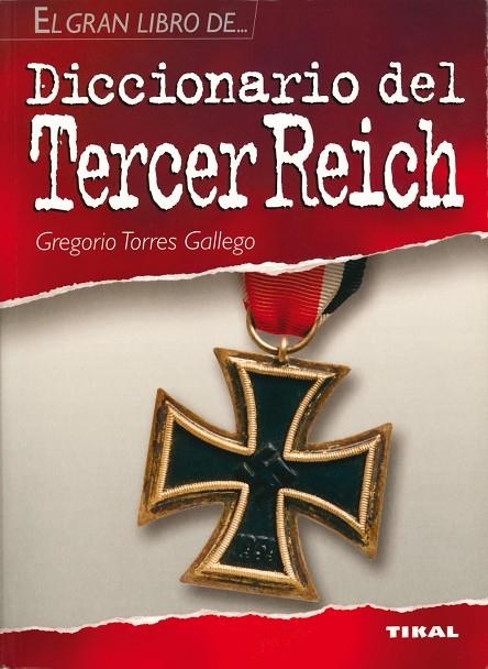 Diccionario del Tercer Reich | 9788430565429 | Torres Gallego, Gregorio