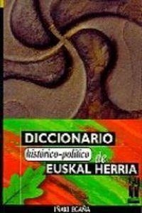 Diccionario histórico-político | 9788481360394 | Egaña, Iñaki
