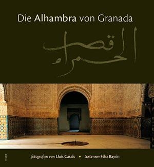 Die Alhambra von Granada | 9788489815773 | Casals Coll, Lluís;Bayón, Félix