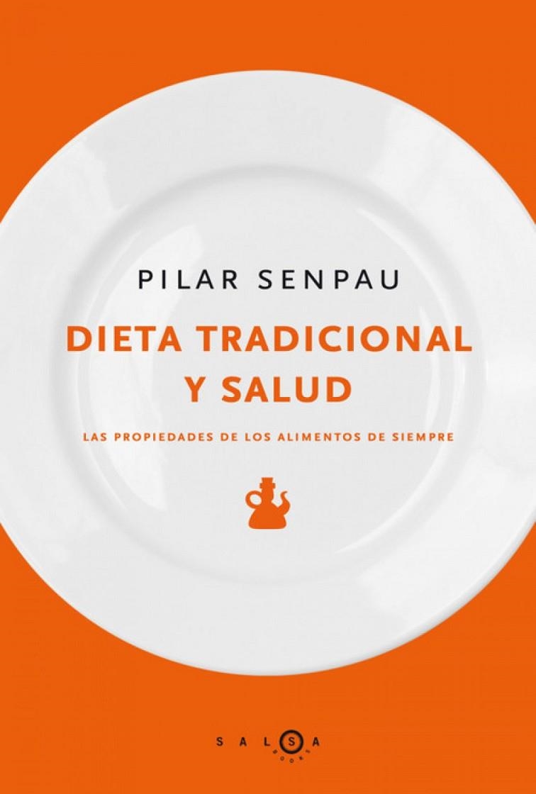 Dieta tradicional y salud | 9788415193005 | Senpau Jove, Maria Pilar