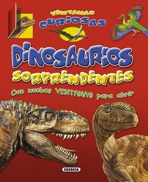 Dinosaurios sorprendentes | 9788467712049 | Susaeta, Equipo