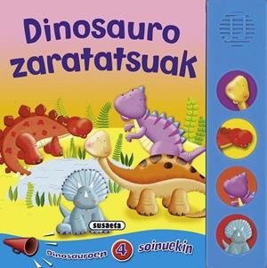 Dinosauro zaratatsuak | 9788467710502 | Susaeta, Equipo