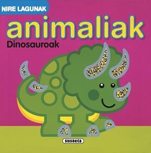 Dinosauroak | 9788467744590 | Susaeta, Equipo