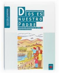 Dios es nuestro Padre: iniciación cristiana de niños 1. Edición renovada. Guía | 9788428821346 | Delegación Diocesana de Catequesis de Madrid,